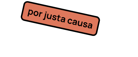 por justa causa